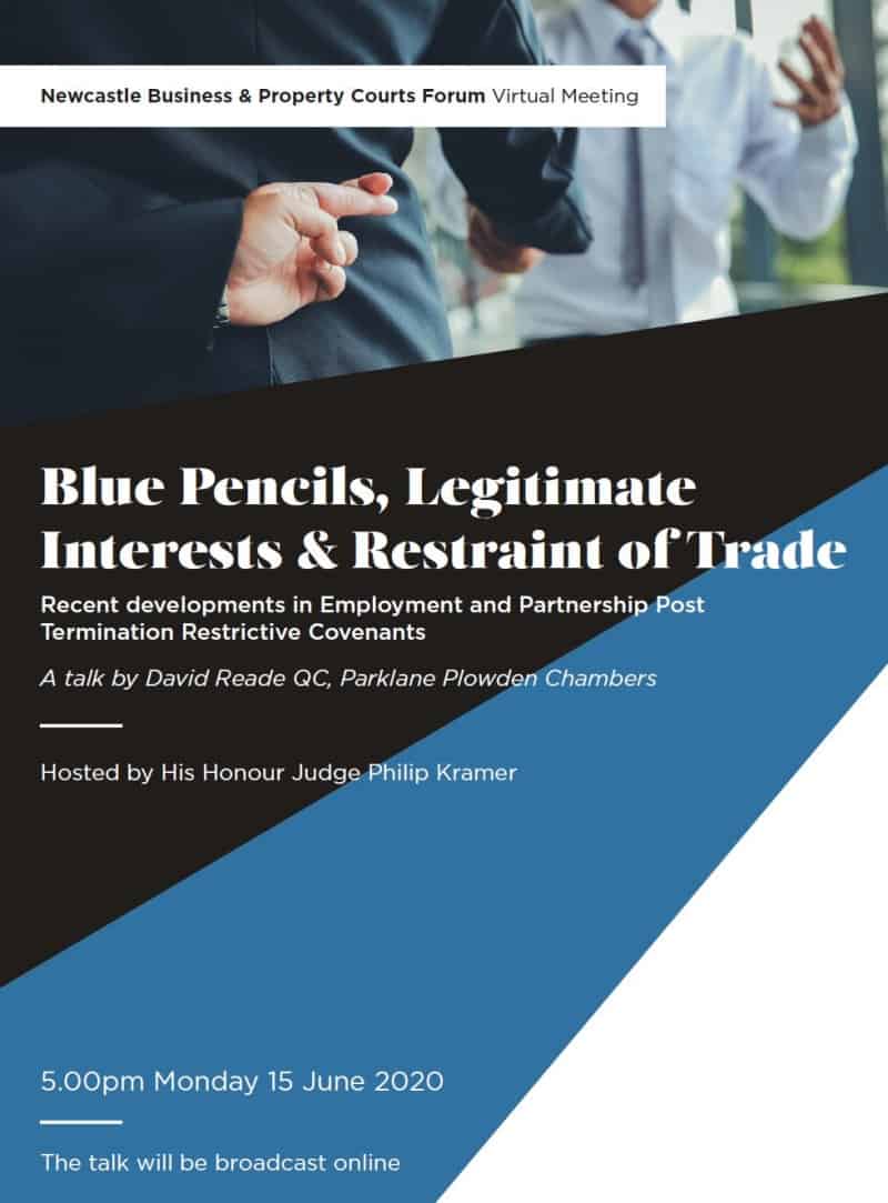 EMPLOYMENT | Blue Pencils, Legitimate Interests & Restraint of Trade | 15th June 2020, 5pm