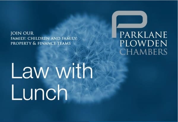 Law with Lunch 2019 | Family – A series of Case Law Updates