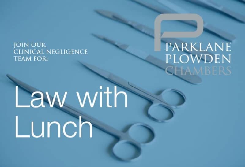 Law with Lunch 2020 | Clinical Negligence